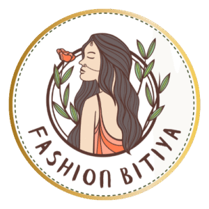 Fashion Bitiya